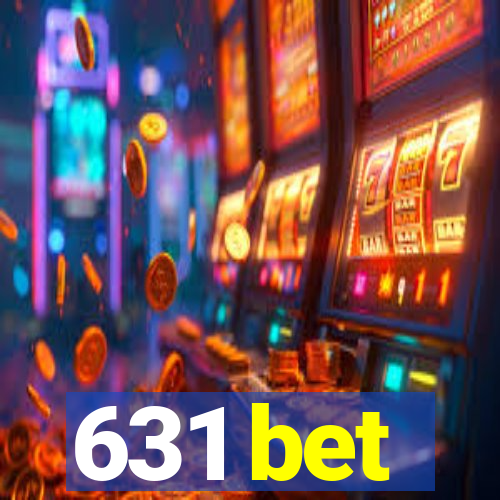 631 bet